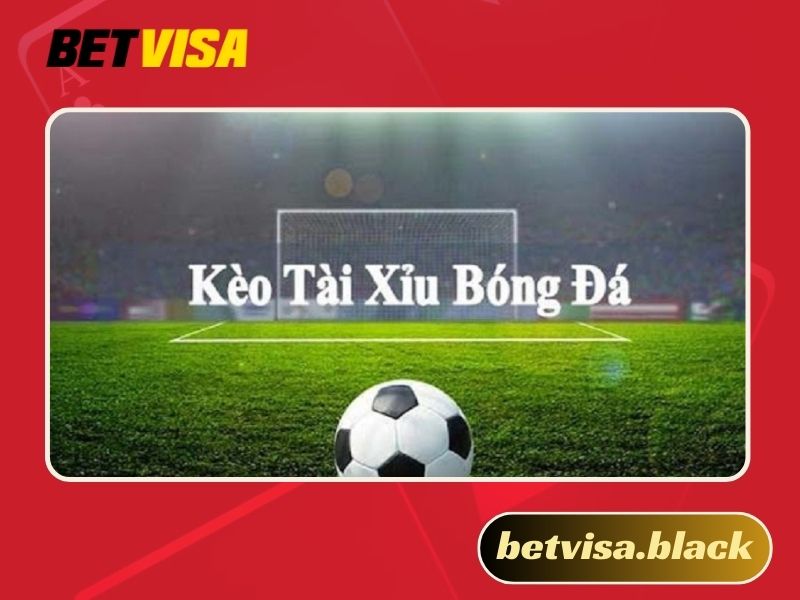Kèo tài xỉu