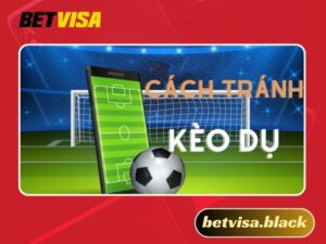 kèo dụ